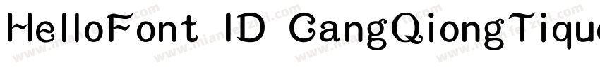 HelloFont ID CangQiongTiquot;字体转换